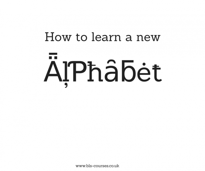 learning a language -- how to learn a new alphabet